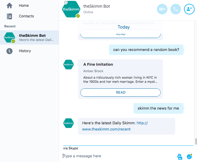 theSkimm Skype bot is in early preview.