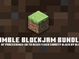 Microsoft studios and mojang contribute to humble blockjam bundle for charity, ending soon - onmsft. Com - november 9, 2016
