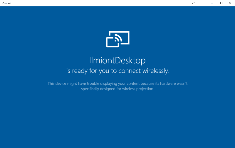 Screenshot of Windows 10 Connect app with compatibility warning