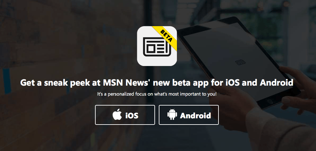 Microsoft launches new msn news beta app on ios and android - onmsft. Com - january 31, 2018