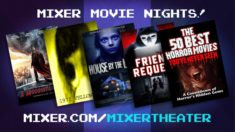 Microsoft's Mixer streaming service to stream horror movies this month - OnMSFT.com - October 4, 2018