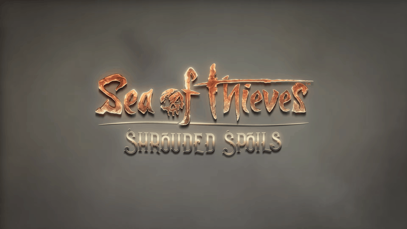 Sea of Thieves' free Shrouded Spoils content update is launching today - OnMSFT.com - November 28, 2018