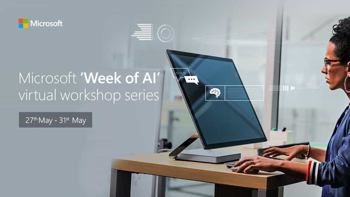 Microsoft is hosting a series of virtual workshops to upskill developers and organizations on AI - OnMSFT.com - May 23, 2019