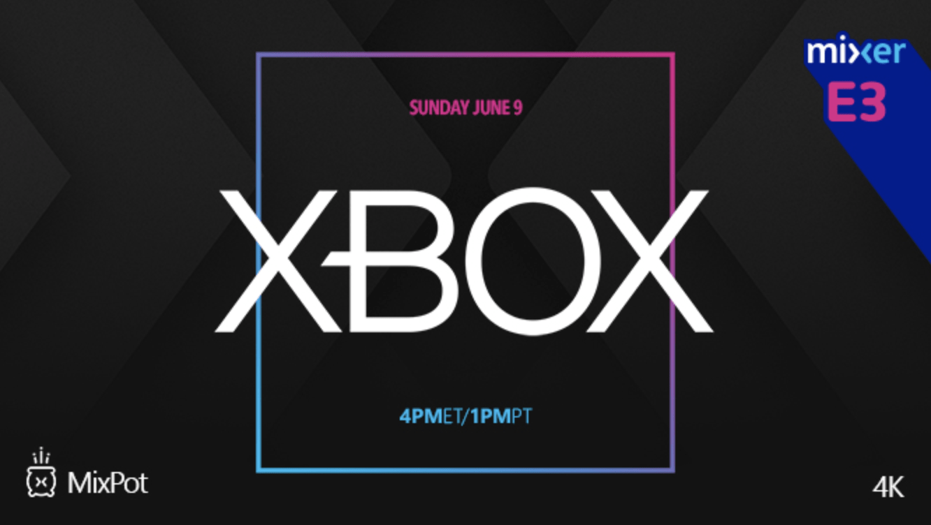 Watch Microsoft’s E3 2019 conference right here on Mixer and get free game content - OnMSFT.com - June 9, 2019