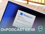 OnPodcast Episode 48: Windows 11 launches October 5, MSFT breaks Windows 11, 9/22 Surface event - OnMSFT.com - September 17, 2021