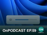 OnPodcast Episode 59: Windows 11's new volume sliders, showcasing our Surface Laptop SE & more - OnMSFT.com - March 25, 2022
