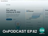 PSA: This Sunday's OnPodcast features talks about leaked Windows 11 features & more! - OnMSFT.com - March 25, 2022